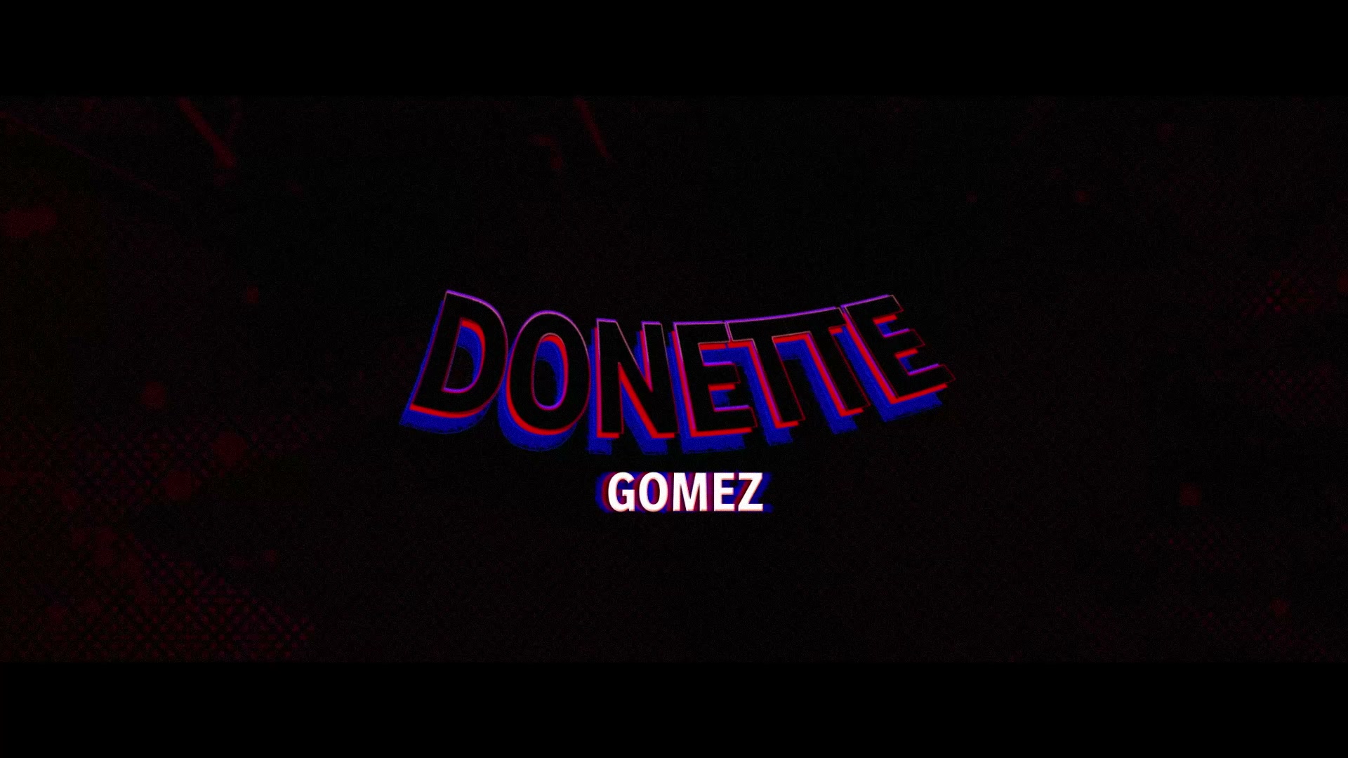 Intro created by Donette G.